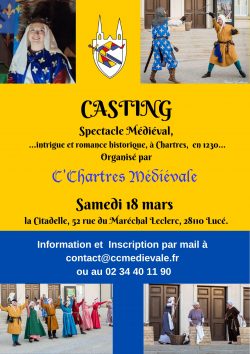 affiche casting C CHARTRES MEDIEVALE